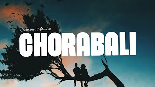 Chorabali (চোরাবালি) Shitom Ahmed | Lofi Remix | Lyrics | Lyrics & Lofi