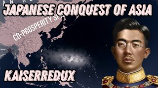 JAPAN TAKES ALL - HOI4 Kaiserredux