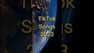 TikTok Songs 2023 #shorts #trending #tiktok #song #viral #shortsvideo