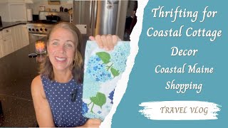 THRIFTING FOR COASTAL COTTAGE DECOR IN MAINE / VINTAGE MAINE COTTAGE STYLE/ THRIFT WITH ME IN MAINE