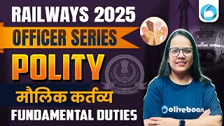 Polity for RRB NTPC 2025 | मौलिक कर्तव्य / Fundamental Duties | Railway NTPC 2025 Polity Classes