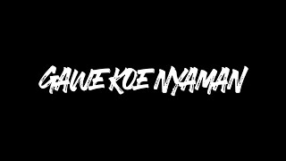 Xaluna - Gawe Koe Nyaman (Cover video lyric)