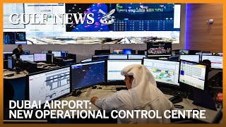 Dubai Airport’s Operational Control Centre officially opens