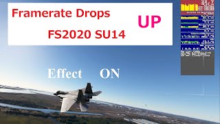 MSFS2020 SU14 Framerate drops and UP / Comparison of Vapor Effect ON and OFF / MSFS