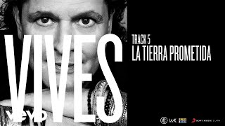 Carlos Vives - La Tierra Prometida (Audio)