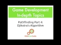 Gamedev In-depth: Pathfinding Part 4: Dijkstra's Algorithm