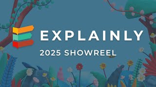 Explainly Showreel 2025 | Video Production Agency