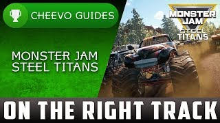 Monster Jam: Steel Titans - On The Right Track (Achievement / Trophy)