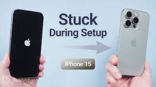 [iPhone 15 Software Update] Fix stuck on the Apple Logo During iPhone 15 Setup