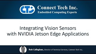 Integrating Vision Sensors into your NVIDIA Jetson Edge Application