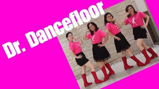 Dr. Dancefloor Line Dance (demo & count) Chor: Chrystel DURAND (FR) & Ivonne Verhagen (NL)