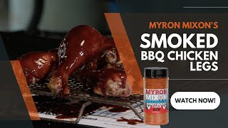 Myron Mixon's BBQ Smoked Chicken Legs Over Bacon | New Recipe
