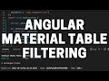 One Way to Filter Angular Material Table Data with Setters and Getters - Angular Material