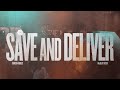 Save And Deliver || Chinedu Ndubueze feat Bajulaye Victor