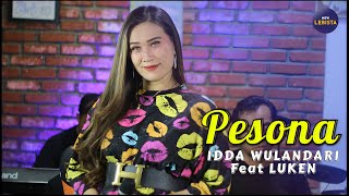 PESONA - IDDA WULANDARI Feat LUKEN | COVER DANGDUT NEW LEBISTA