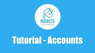 Buckets Tutorial 1: Accounts