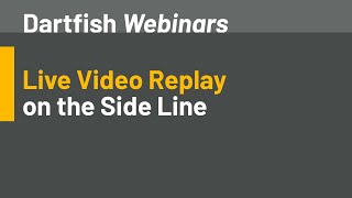 Dartfish Webinar - Live Video Replay On The Side Line