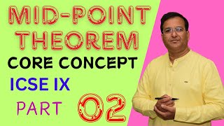 ICSE IX   MID - POINT THEOREM PART 02