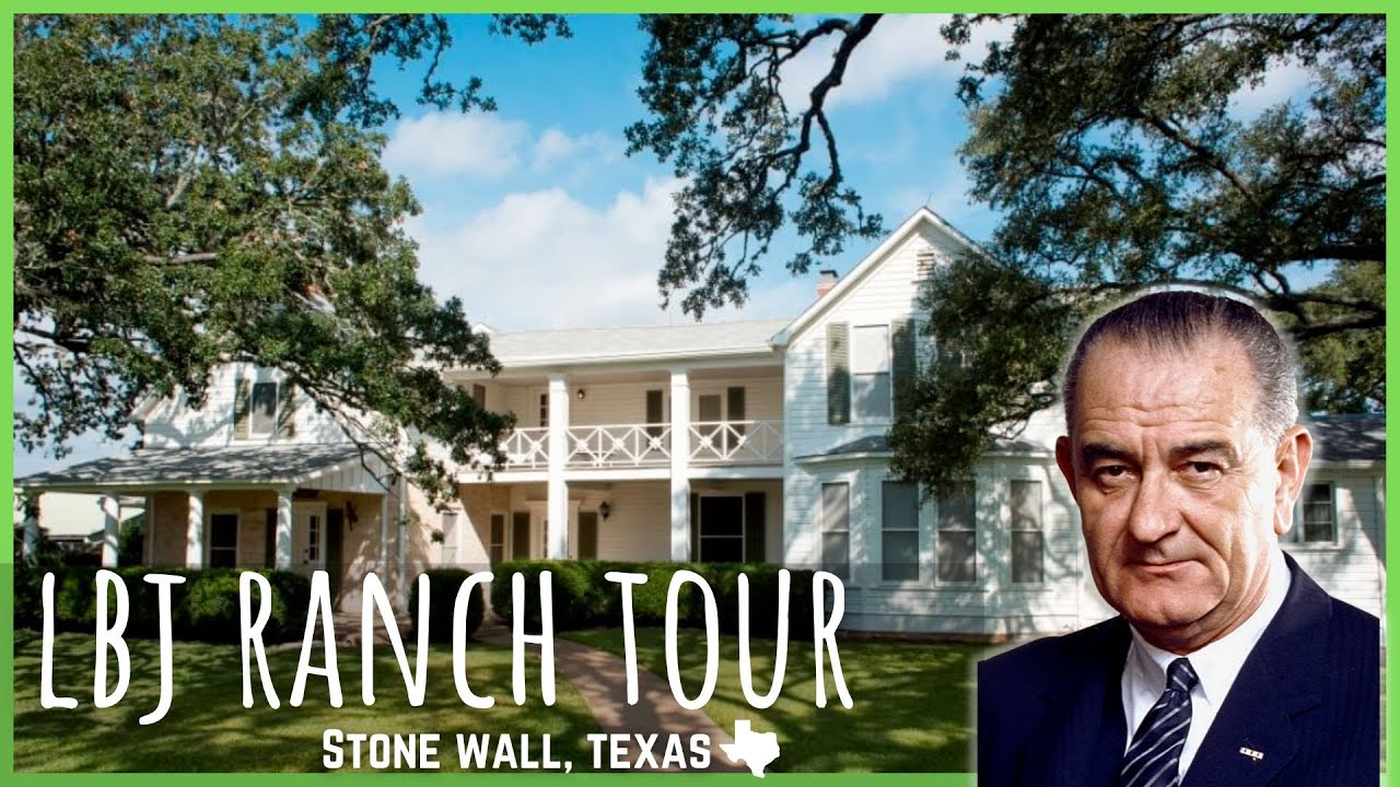 Lyndon B Johnson Ranch | The Texas White House - YouTube