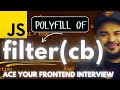 Filter Polyfill : Ace Your Javascript Interview Series by Frontend Master #frontend