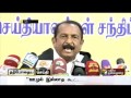 திமுகவும் அதிமுகவும் மீண்டும் ஆட்சிக்கு வரக்கூடாது என மக்கள் விரும்புகின்றனர் செய்தியாளர் கூட்டத்தில் வைகோ கூறினார்