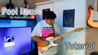 Pool House The Backseat Lovers Guitar Solo Tutorial + Tabs