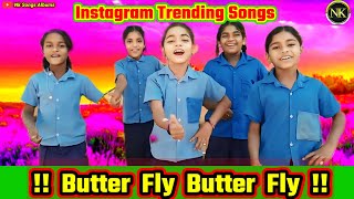 Butter fly butter fly new trending songs. Instagram trending songs