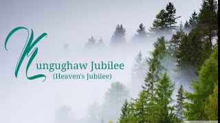 Kungughaw Jubilee | Sümi Gospel