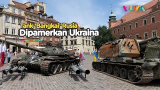 Ukraina Keliling Eropa Pamerkan Tank Rusia yang Rusak