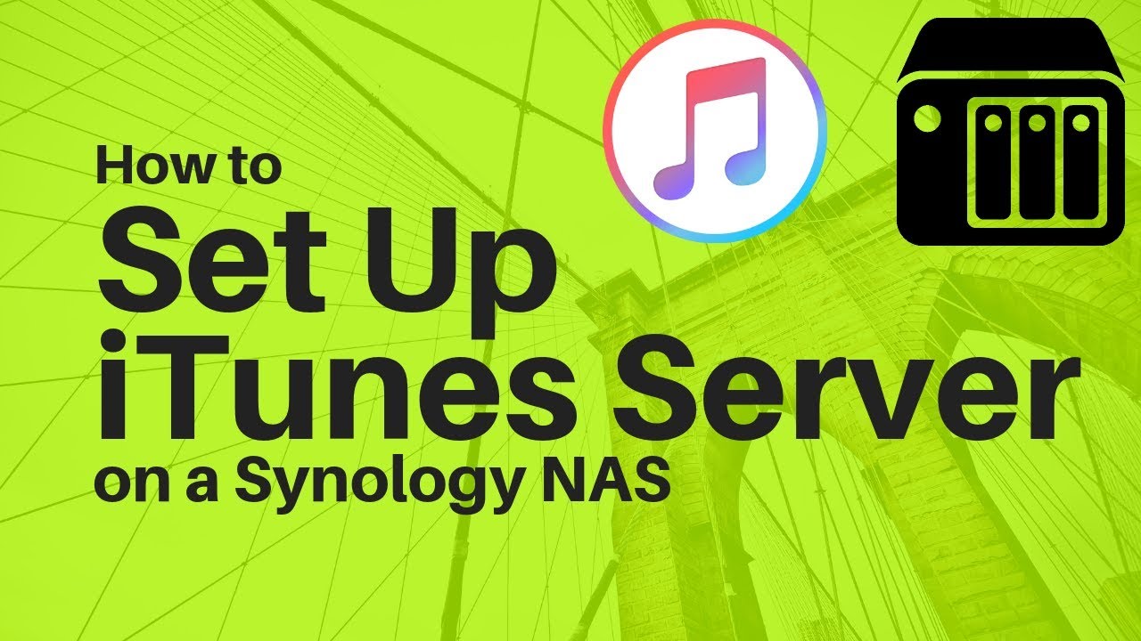 Installing ITunes Server On Synology NAS - YouTube