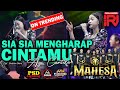 SIA SIA MENGHARAP CINTAMU AYU CANTIKA RATU WOLAK WALIK | MAHESA MUSIK - DHEHAN AUDIO | IRJ ORGANIZER