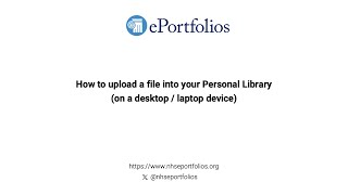 How to upload a file into your Personal Library