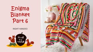 Enigma Blanket - Part 6 - Right Handed