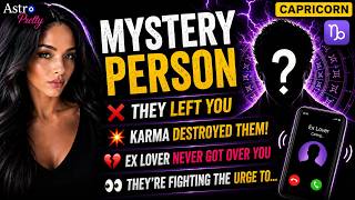 ♑ CAPRICORN Mystery Person💥KARMA DESTR0YED THEM!💔 EX LOVER NEVER GOT OVER YOU 💥 👀