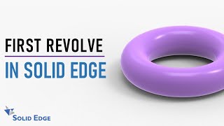 FIRST REVOLVE IN SOLID EDGE || SOLID EDGE TUTORIAL FOR BEGINNERS || SOLID EDGE COURSE || PART-3