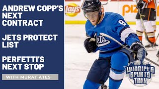 Winnipeg Jets talk: Andrew Copp's next contract, expansion draft protect list, Perfetti's next stop