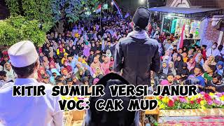 VIRAL TIKTOK❗❗KITIR SUMILIR VERSI MAJELIS JANUR