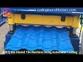 828 Q tile roof panel machine galzed tile roll forming machine