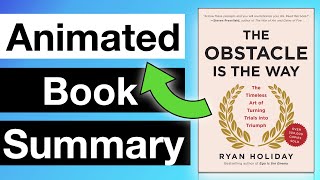 The Obstacle Is The Way by Ryan Holiday Summary