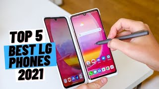 TOP 5 Best LG Phones (2021)