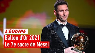 Ballon d'Or 2021 - Le 7e sacre de Lionel Messi
