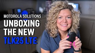 TLK25 LTE Unboxing - New!