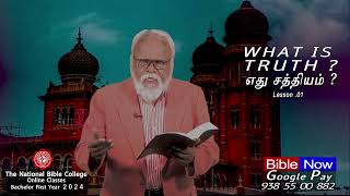 Bible Hour TV :  What Is Truth ?. எது சத்தியம்e ? .  Lesson - 01  / 02 . 12 . 24 .