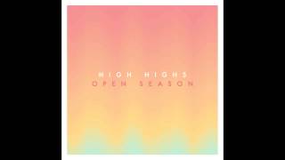 High Highs - In A Dream