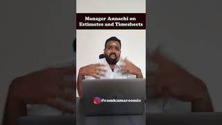 Manager Annachi on Task Estimates | Nellai Slang | IT jokes | Ramkumar Comic