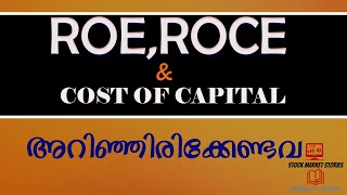 ROE , ROCE \u0026 Cost Of capital Explained in Malayalam