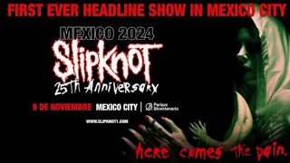 SLIPKNOT - SCISSORS | 25TH ANNIVERSARY | PARQUE BICENTENARIO CDMX