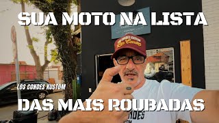 Roubos de motos. Sua moto pode estar na lista - Los Condes Kustom