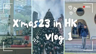 Christmas in HK 2023 | Vlog | Day 1 | 23122023