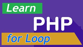 PHP Tutorial - 23 for Loop